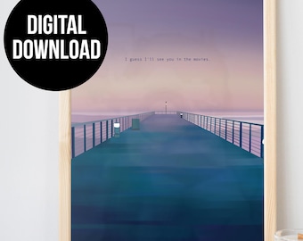 I'll see you in the Movies, Dock at Sunset, Hollywood, Guess the Movie Quote Poster, Digital File