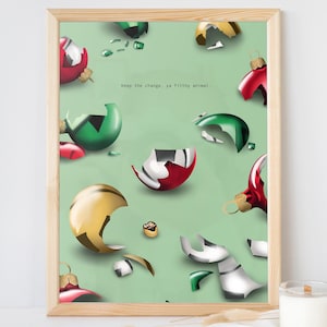 Keep the change ya filthy animal, Smashed Ornaments, Christmas, Guess the Movie, Minimal Film Poster