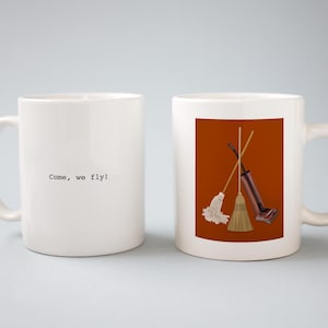 Come we fly, Witches Broom, Mop, and Vacuum, Guess the Movie Quote, Halloween Minimal Film Coffee Mug