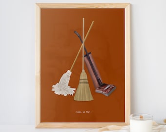 Come we fly, Broom, Mop, and Vacuum, Guess the Movie Quote, Hand drawn Print Poster