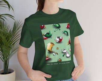 Keep the change ya filthy animal, Smashed Ornaments, Christmas, Guess the Christmas Movie T-Shirt