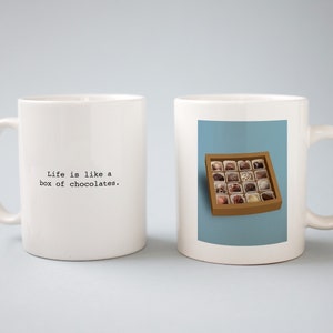 Das Leben ist wie eine Schachtel Pralinen, Guess the Movie Zitat, weiße Kaffeetasse