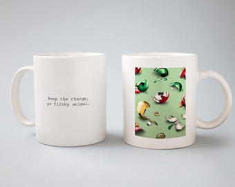 Keep the change ya filthy animal, Smashed Ornaments, Guess the Movie Quote, Christmas White Coffee Mug