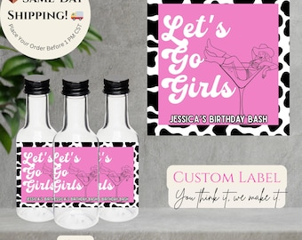Let's Go Girls Bachelorette Party Favor Labels: Mini Liquor Bottle, Custom Birthday