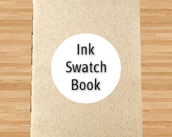 Ink Swatch Book - Fountain Pen Ink Log - Currently Inked A6 Kraft Travelers Notebook Insert TN 64gsm Hand Stitched Binding | FP Journals