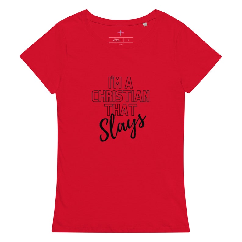 Christian That Slays Womens basic organic t-shirt, Christian clothes, Christian shirts, Gospel shirt, Women shirts, Inspiration shirts image 2