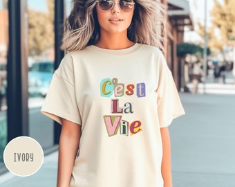 C'est La Vie Paris T-Shirt: French Girl Gift