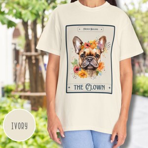 The French Bulldog Tarot Card  Frenchie Shirt Frenchie Tarot Card Shirt Trendy Tarot Clothing Tarot Gift Dog Lover Comfort Colors® Shirt