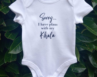 Sorry I have plans with my Khala baby vest | Customised baby vest | New Auntie Gift | Aunty | Personalised Baby Vest | Gift for new baby |