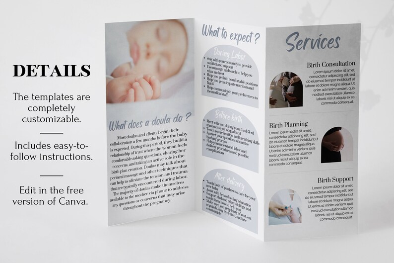 May include: A tri-fold brochure with a gray background and white text. The brochure is about doula services and includes information about what to expect during labor, before birth, and after delivery. The brochure also includes a description of the services offered, such as birth consultation, birth planning, and birth support.