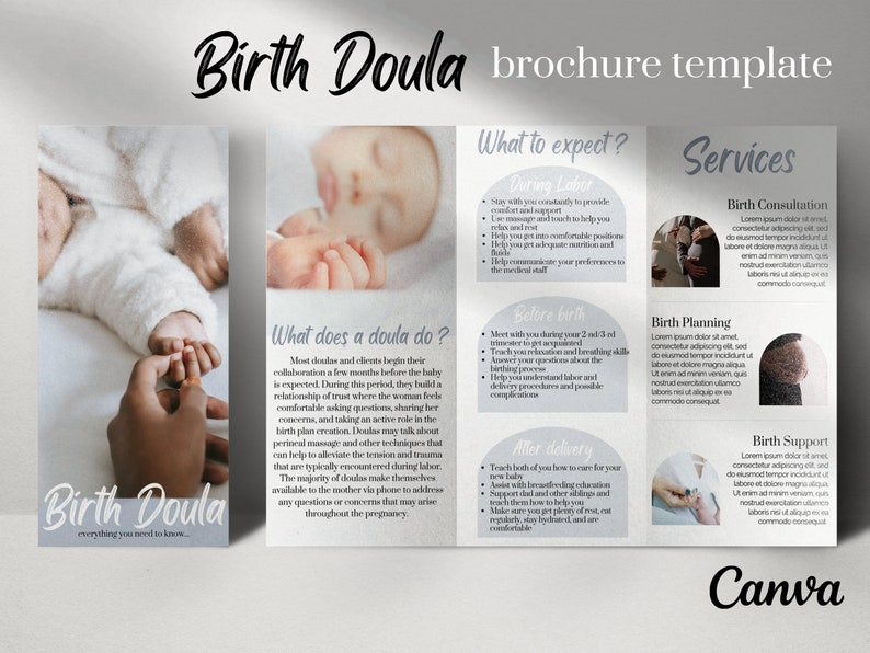 May include: A brochure template for a birth doula service. The brochure features images of a newborn baby, a pregnant woman, and a doula supporting a woman in labor. The text on the brochure includes the title "Birth Doula", "What does a doula do?", "What to expect?", and "Services".