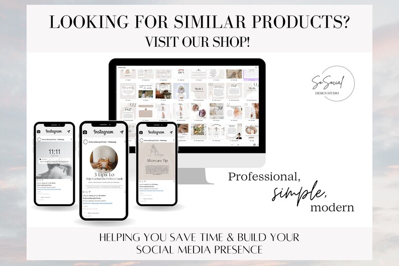 May include: A computer screen displaying a variety of social media templates for Instagram. The templates are in a minimalist style with a neutral color palette. The text on the screen reads "So Social Design Studio".