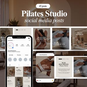 May include: A digital collection of 45 Pilates studio social media post templates displayed on a smartphone screen and as individual square graphics. The designs feature neutral beige tones, serif typography, and imagery of people performing Pilates exercises.