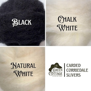 May include: Close-up of four samples of fiber. The top left is black, labeled "BLACK". The top right is white, labeled "CHALK WHITE". The bottom left is off-white, labeled "NATURAL WHITE". The bottom right features the "Green Cottage" logo and "CARDED CORRIEDALE SLIVERS".