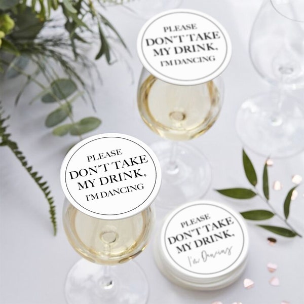 Don't Take my Drink, I'm Dancing  |  Wedding Coaster  |  Event Coasters |  DIGITAL DOWNLOAD