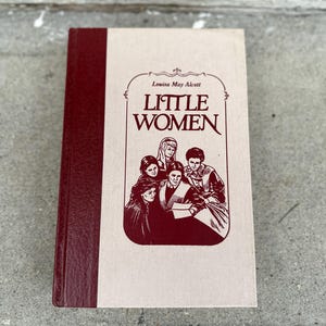 Hardcover Book of &quot;Little Women&quot; by Louisa May Alcott with Illustrations