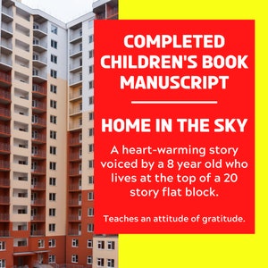 Manuscrito de un libro infantil hecho para usted / Compre los derechos de autor de un libro de cuentos completo / Un hogar en el cielo, una historia de gratitud