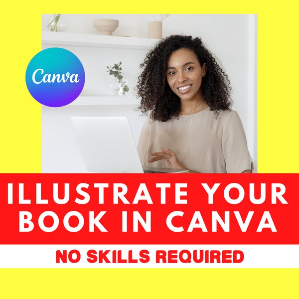 eCourse: How to Illustrate a Book in Canva | Be your own Children's Book Illustrator | Canva Tutorial, Canva Course | Self Publish on Amazon