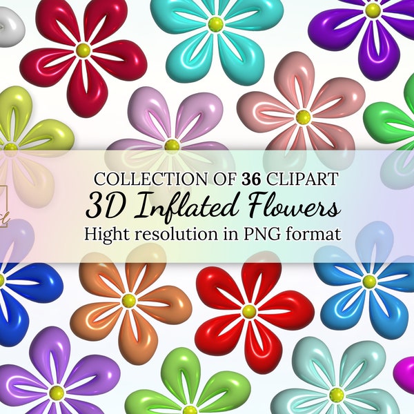 36 Inflated Flowers Clipart Collection • Inflated Flowers in Glossy and Metallic Colors • 3D Digital Stickers Flowers for Creative Delights