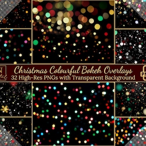 May include: A digital product featuring a collection of Christmas-themed bokeh overlays. The image showcases various arrangements of colorful, blurred light effects against a black background. Text reads "Christmas Colourful Bokeh Overlays" and "32 High-Res PNGs with Transparent Background."