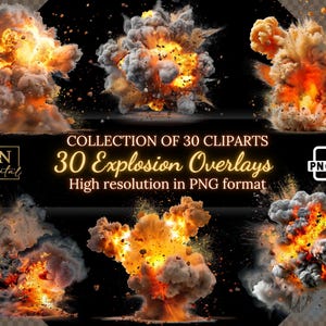 30 superpositions d'explosions/Collection d'images clipart • Explosions vives pour des designs intenses et explosifs • Images clipart PNG • Superpositions numériques