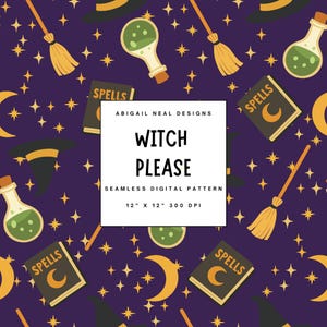 Witch Please Seamless Halloween Pattern | Magic Spooky Clipart Background for Fabric, Sublimation & Crafts