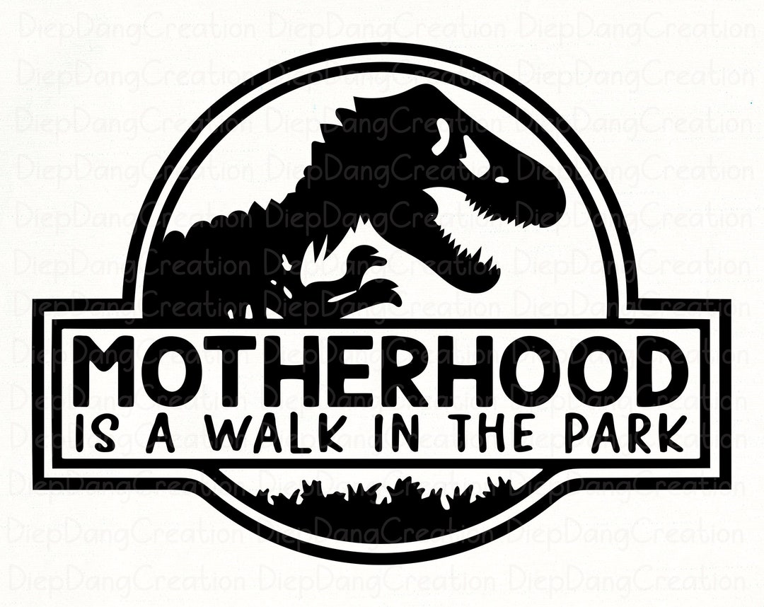 Motherhood is a Walk in the Park Svg, Motherhood Svg, Mom Svg