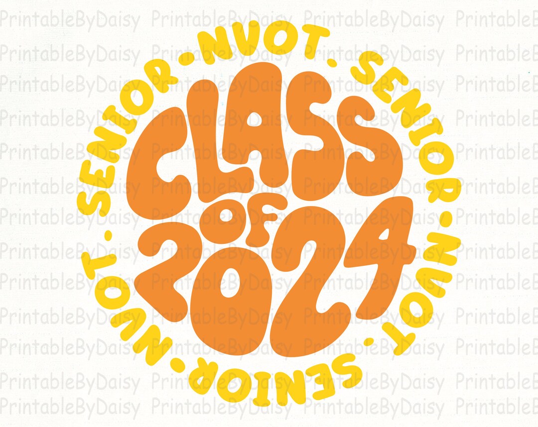 Class of 2024 Svg, Nvot Senior 2024 Svg, Graduation Svg, Nvot Senior