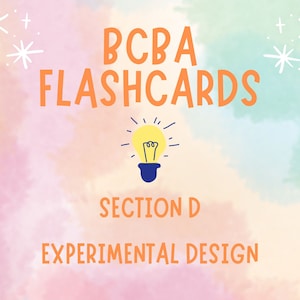 BCBA Flashcards/SAFMEDS section D