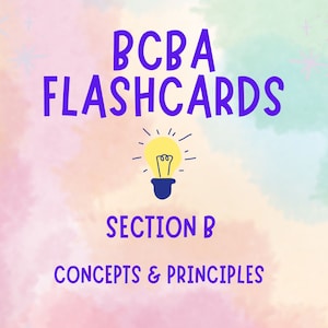 BCBA Flashcards/SAFMEDS Section B