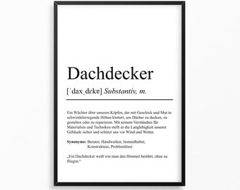 Dachdecker Definition Poster personalisierbar mit Namen Beruf Poster Dachdecker Geschenk Einzug Geburtstag Geschenk Dachdecker Poster Beruf