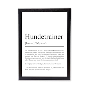 Könnte beinhalten: Ein schwarz-weißes, druckbares Poster mit der Definition eines Hundetrainers. Das Poster hat das Wort "Hundetrainer" in großen, fetten Buchstaben oben. Die Definition ist auf Deutsch und enthält das Wort "Synonyme", was Synonyme bedeutet.