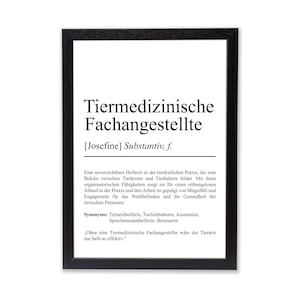 Könnte beinhalten: Ein schwarz-weißes, druckbares Poster mit dem deutschen Wort "Tiermedizinische Fachangestellte". Das Poster enthält auch die Definition des Wortes und seine Synonyme.