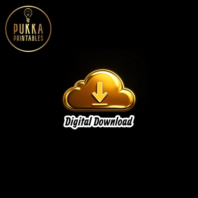 May include: A gold-colored cloud icon with a downward arrow, labeled "Digital Download" in white text, set against a black background. The logo for "Pukka Printables" is in the upper left corner.