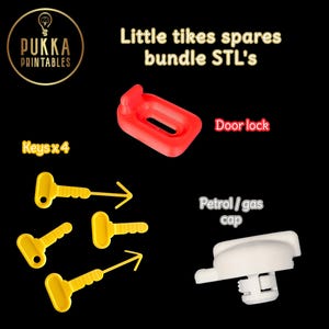 May include: An image of Little Tikes spares bundle STL's. The image shows a red door lock, four yellow keys, and a white petrol/gas cap. The Pukka Printables logo is in the upper left corner.