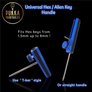 May include: Two blue and black universal hex/Allen key handles are shown against a black background. The handles fit hex keys from 1.5mm to 8mm. The image includes the text "Use 'T-bar' style" and "Or straight handle". The Pukka Printables logo is in the upper left corner.
