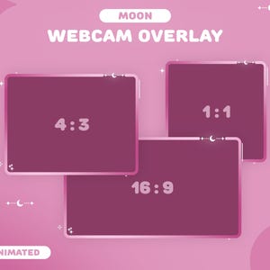 May include: A pink graphic with the text "MOON WEBCAM OVERLAY" and three rectangular frames with aspect ratios 4:3, 1:1, and 16:9. The word "ANIMATED" is at the bottom. The design includes moon and star illustrations.