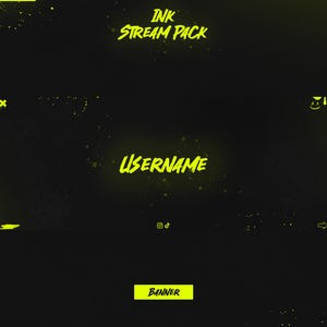 May include: A black and yellow digital banner with the text "INK STREAM PACK" and "USERNAME" in a bold, stylized font. The banner has a grunge-style background with yellow paint splatters.