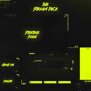 May include: A black and yellow Twitch stream pack with the text "INK STREAM PACK" in yellow. The pack includes a starting soon screen, a chat box, a follow notification, a donate button, and an about me section.