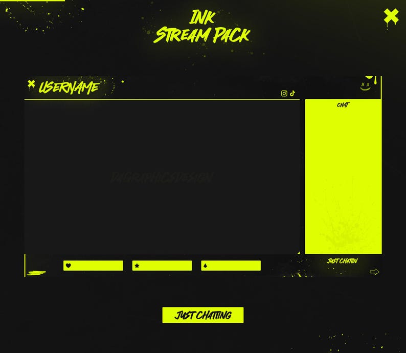 May include: A black and yellow Twitch stream overlay with the text "INK STREAM PACK" in yellow. The overlay has a chat box, a user name box, and a "Just Chatting" button.