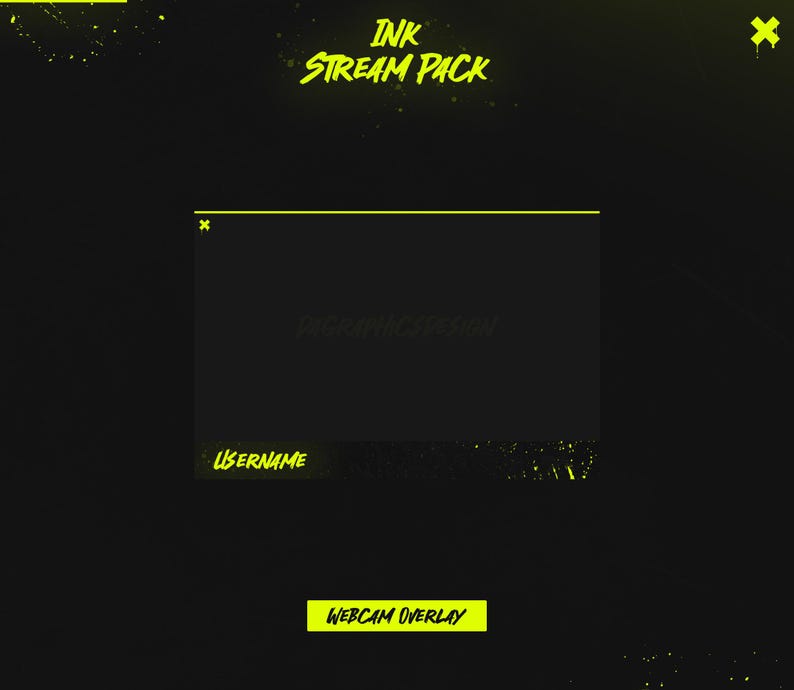 May include: A black and yellow webcam overlay with the text "INK STREAM PACK" and "WEBCAM OVERLAY". The overlay has a black background with yellow splatters of paint. There is a black box with a yellow border and a yellow "X" in the top left corner. The box has the text "USERNAME" below it.