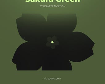 Sakura Transition Green | Stream Transition | Animated Stream Transition | Stinger Transition | Green | Green Transition | OBS