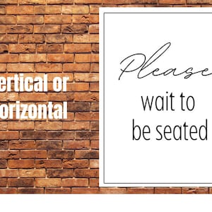 Please wait to be seated printable sign, restaurant, bar, diner sign, digital download