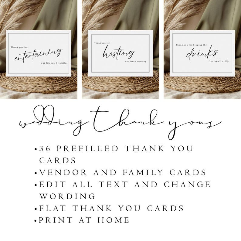 May include: Set of 36 printable wedding thank you cards with black text on white cards. The cards feature different messages, including "Thank you for entertaining our friends and family", "Thank you for hosting our dream wedding", and "Thank you for keeping the drinks flowing all night".