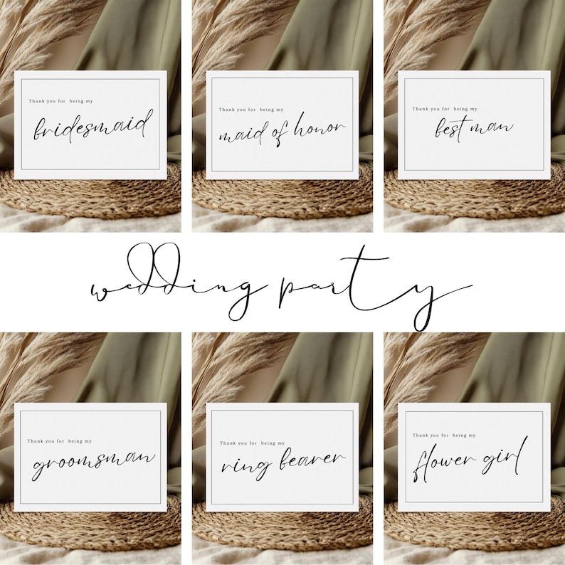 May include: Six white cards with black text on a brown woven surface. The text on the cards reads "Thank you for being my bridesmaid", "Thank you for being my maid of honor", "Thank you for being my best man", "Thank you for being my groomsman", "Thank you for being my ring bearer", and "Thank you for being my flower girl".