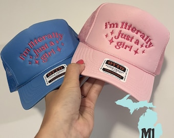 I'm Literally Just a Girl Trucker Hat-Cute Embroidered Trucker Hat-Trendy Girl Hat-Foam Trucker Hat-Viral TikTok Hat-Adjustable Summer hat