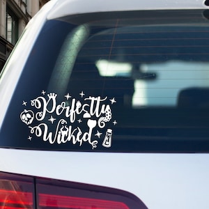 Perfectly Wicked- Disney, Villain, Car, Laptop, Waterbottle, Decal