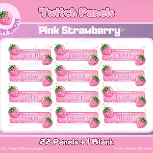 May include: Pink strawberry-themed Twitch panels with various labels like "About Me," "Artwork," and "Donate." Each panel features a pink background, white text, and a strawberry illustration. Includes a free gift emote.