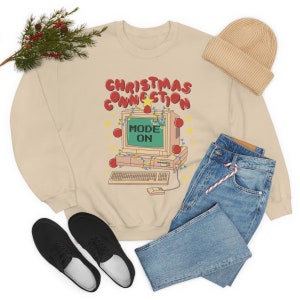 Funny Vintage Computer Christmas Sweater - Christmas Connection Mode On -Perfect Sweatshirt for Computer Science Majors, Coders, Programmers