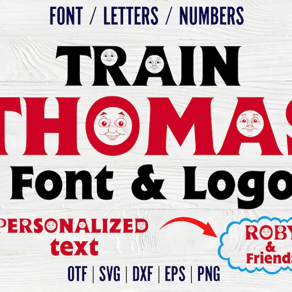 Train font OTF, Train letters SVG Cricut, Train Logo Baby Personalize shirt Diy, Baby font svg, Baby Shirt Svg Letters, Birthday Numbers Png